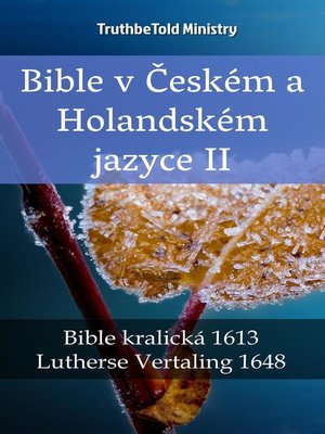 cover image of Bible v Českém a Holandském jazyce II